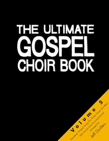 The Ultimative Gospel Choir Book 5