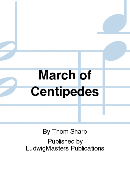 March of Centipedes