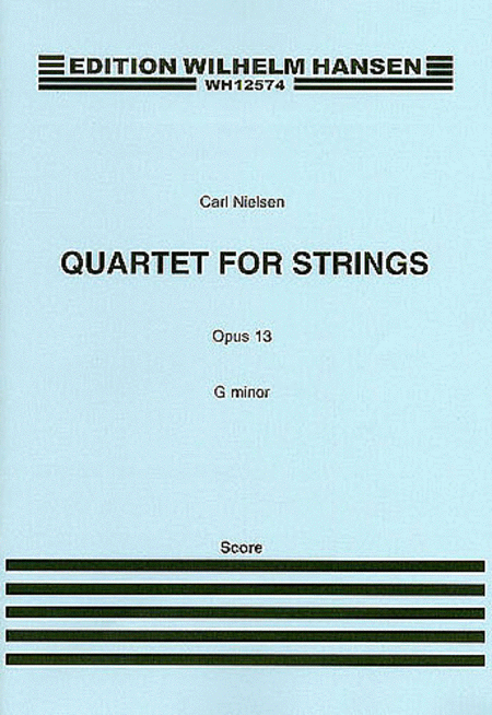 Quartet for Strings in G Minor Op. 13