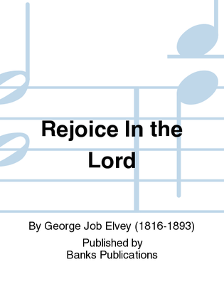 Rejoice In the Lord