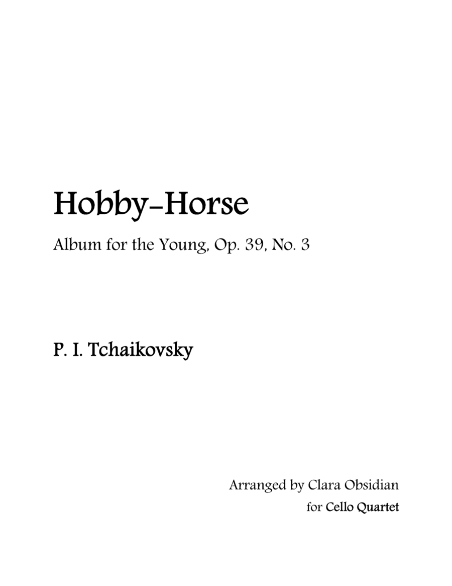 Album for the Young, op 39, No. 3: Hobby-Horse for Cello Quartet String Quartet scores gallery preview page 1