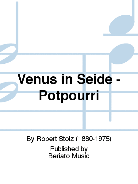 Venus in Seide - Potpourri