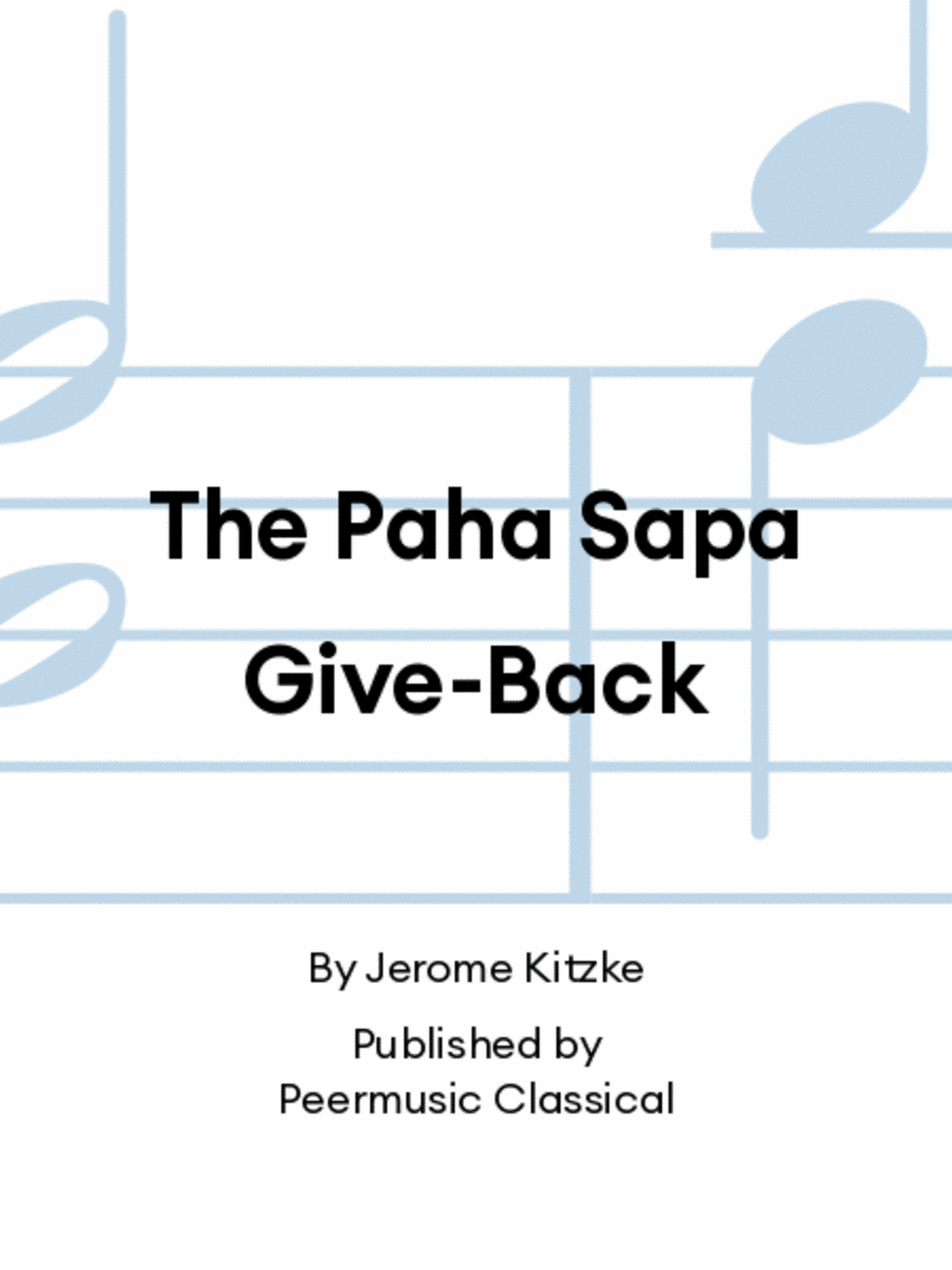 The Paha Sapa Give-Back The Paha Sapa Give-Back Piano scores gallery preview page 1