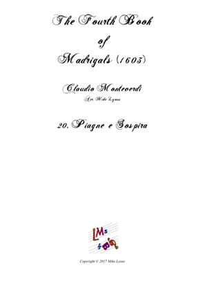 Monteverdi - The Fourth Book of Madrigals - 20. Piagne e sospira