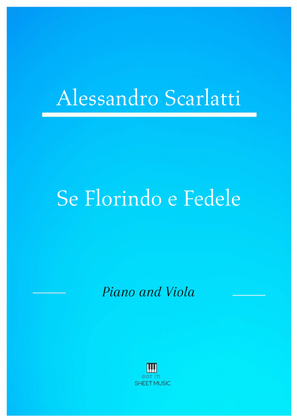 Alessandro Scarlatti - Se Florindo e Fedele (Piano and Viola)