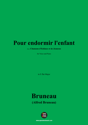 Book cover for Alfred Bruneau-Pour endormir l'enfant,in E flat Major
