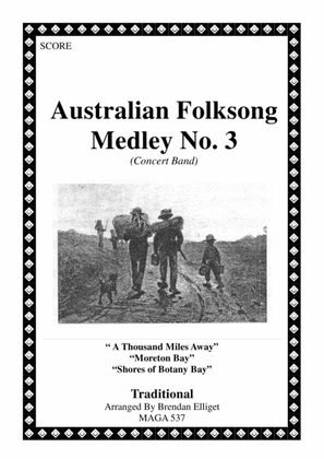 Australian Folksong Medley No. 3 Concert Band Score and Parts