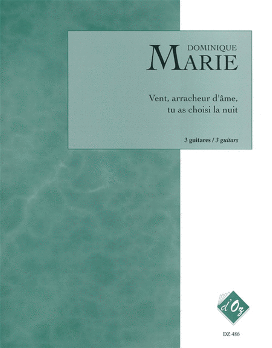 Vent arracheur d'âme, tu as choisi la nuit Guitar Ensemble scores gallery preview page 1