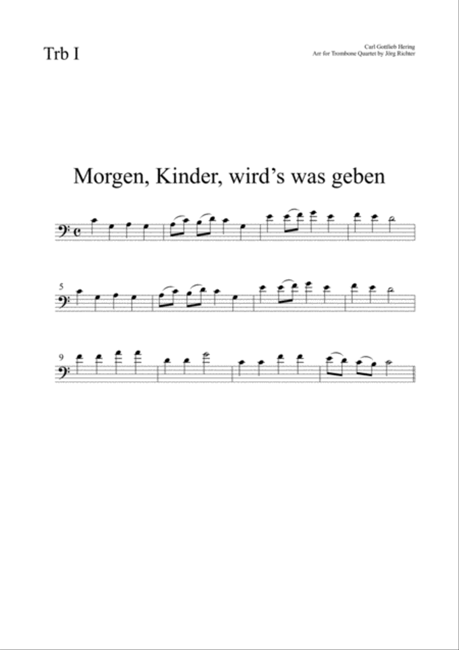 Tomorrow, children,there will be something (Morgen, Kinder, wird’s was geben) for Trombone Quartet Brass Quartet scores gallery preview page 3