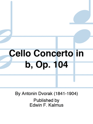 Book cover for Cello Concerto in b, Op. 104