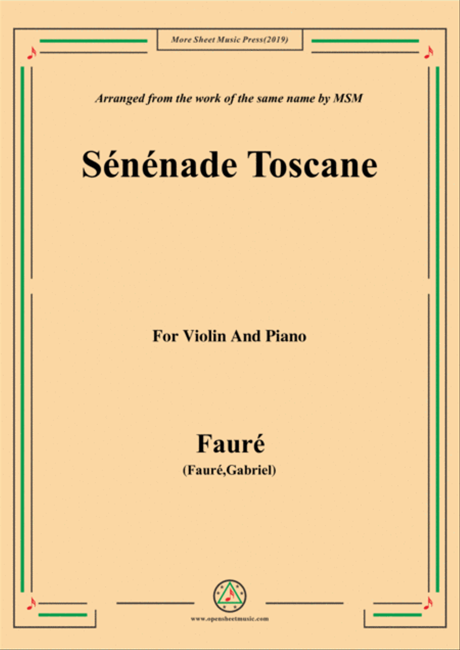 Fauré-Sénénade Toscane,for Violin and Piano Fauré-Sénénade Toscane,for Violin and Piano Violin Solo scores gallery preview page 1