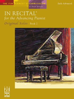 Book cover for In Recital! for the Advancing Pianist, Original Solos, Book 2 (NFMC)