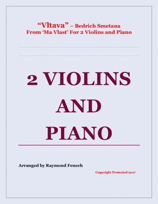 Book cover for Vltava - From 'Ma Vlast' (For 2 Violins and Piano)