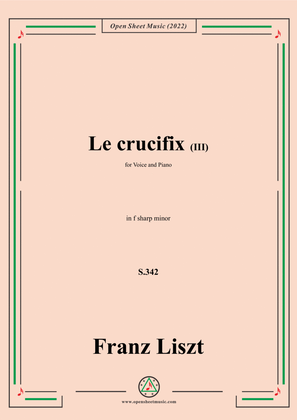 Book cover for Liszt-Le crucifix III,S.342,in f sharp minor