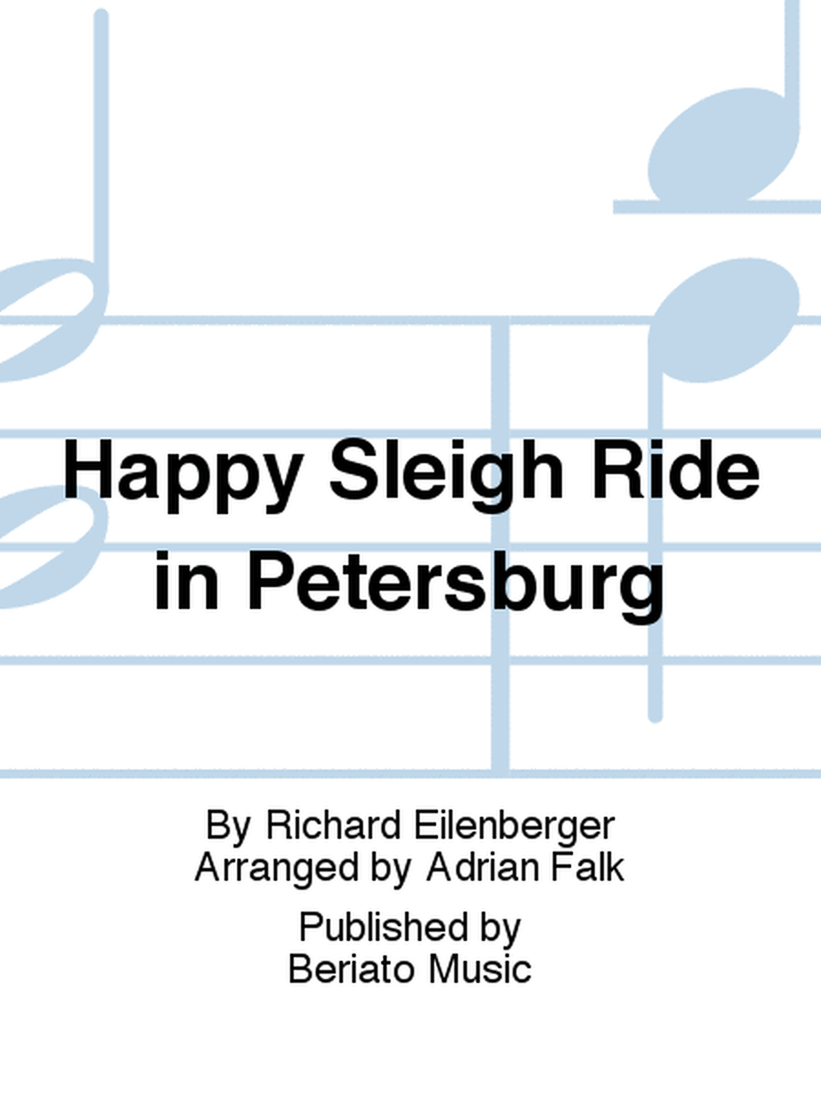 Happy Sleigh Ride in Petersburg