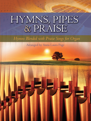 Book cover for Hymns, Pipes, & Praise