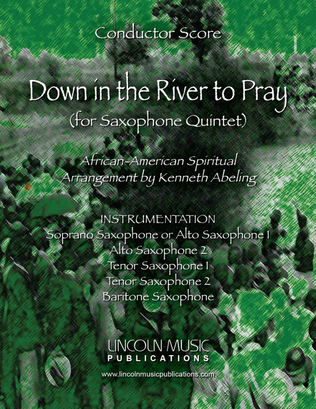 Book cover for Down in the River to Pray (for Saxophone Quintet SATTB or AATTB)