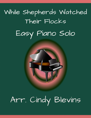 Book cover for While Shepherds Watched Their Flocks, Easy Piano Solo