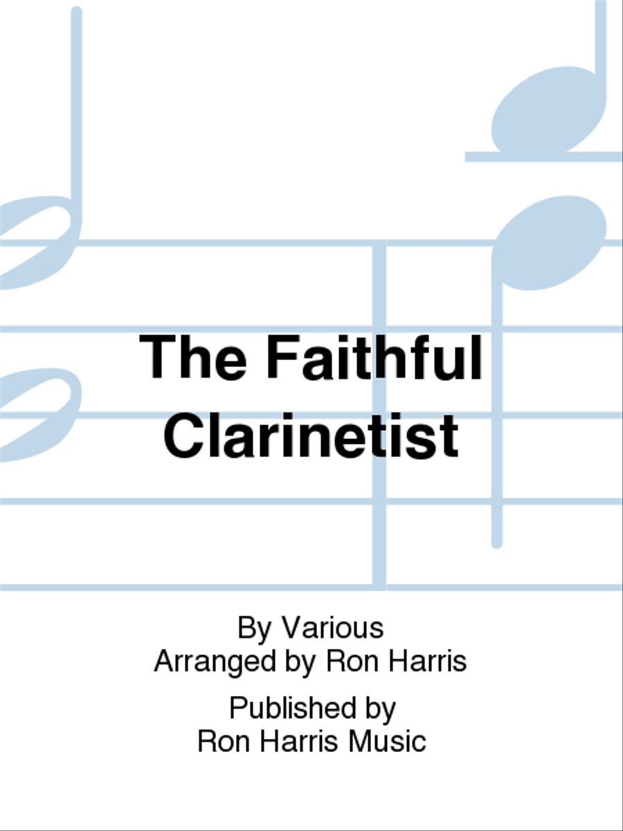 The Faithful Clarinetist B-Flat Clarinet scores gallery preview page 1