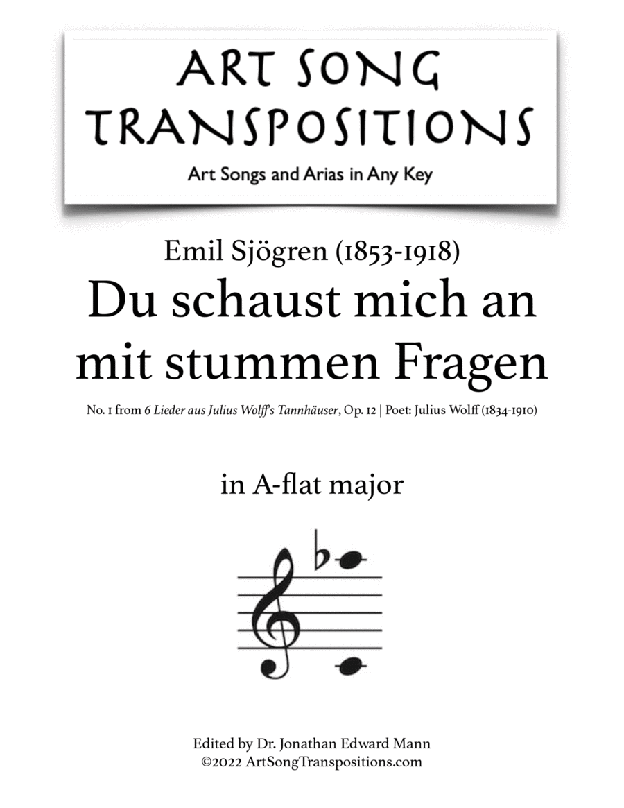 SJÖGREN: Du schaust mich an mit stummen Fragen, Op. 12 no. 1 (transposed to A-flat major) Voice scores gallery preview page 1