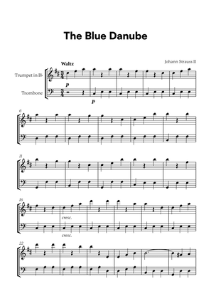 Johann Strauss II - The Blue Danube for Trumpet in Bb and Trombone