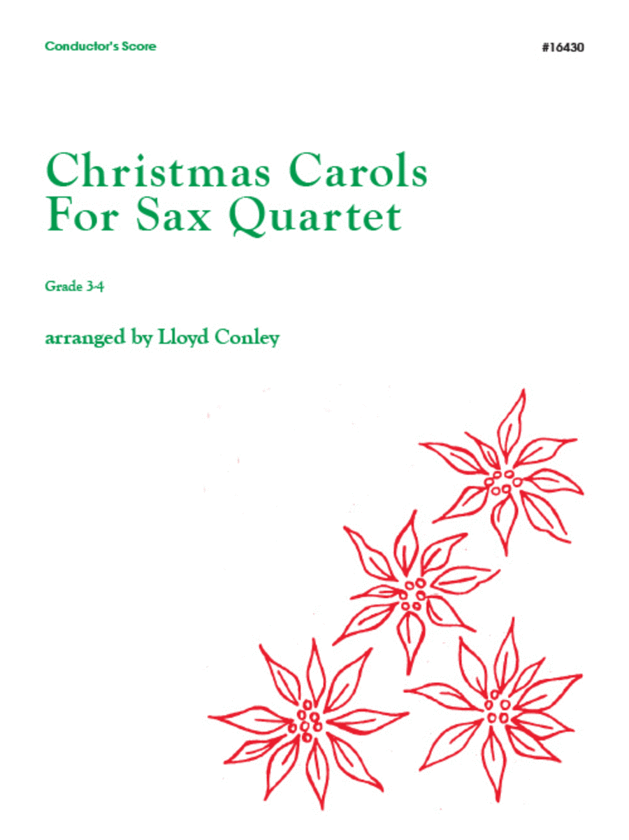 Christmas Carols For Sax Quartet / Cond Score
