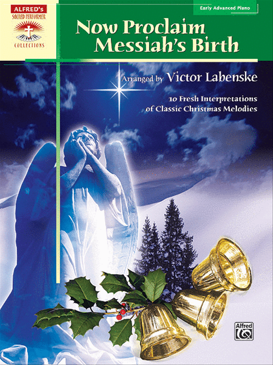 Now Proclaim Messiah's Birth Piano Solo scores gallery preview page 1