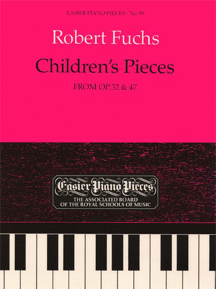 Book cover for Children's Pieces, from Op.32 & 47