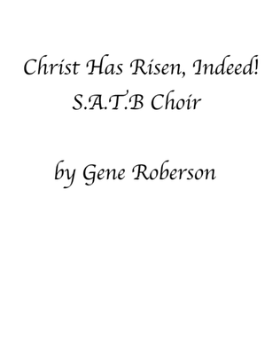 Christ is Risen Indeed! SATB