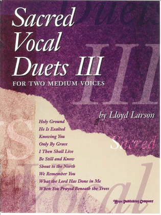 Book cover for Sacred Vocal Duets III (2 Medium Voices)