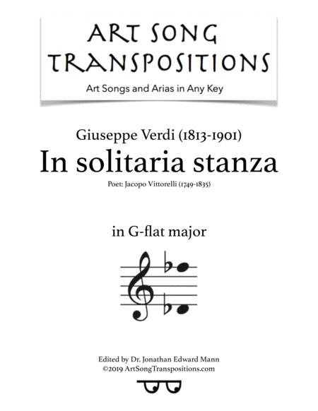 VERDI: In solitaria stanza (transposed to G-flat major)