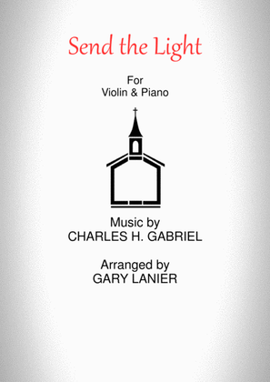 Book cover for SEND THE LIGHT (Violin & Piano)