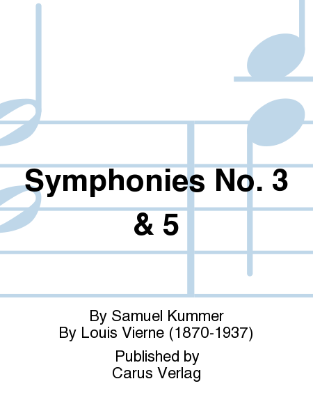 Symphonies No. 3 & 5