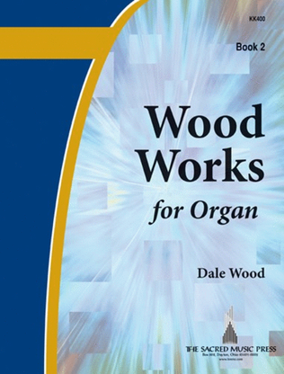 Book cover for Wood Works for Organ, Book 2