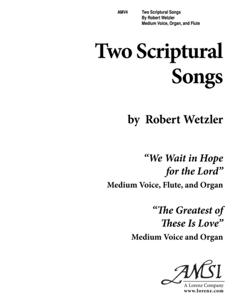 Two Scriptural Songs