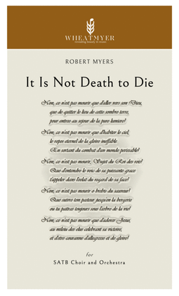 It Is Not Death to Die - Orchestration