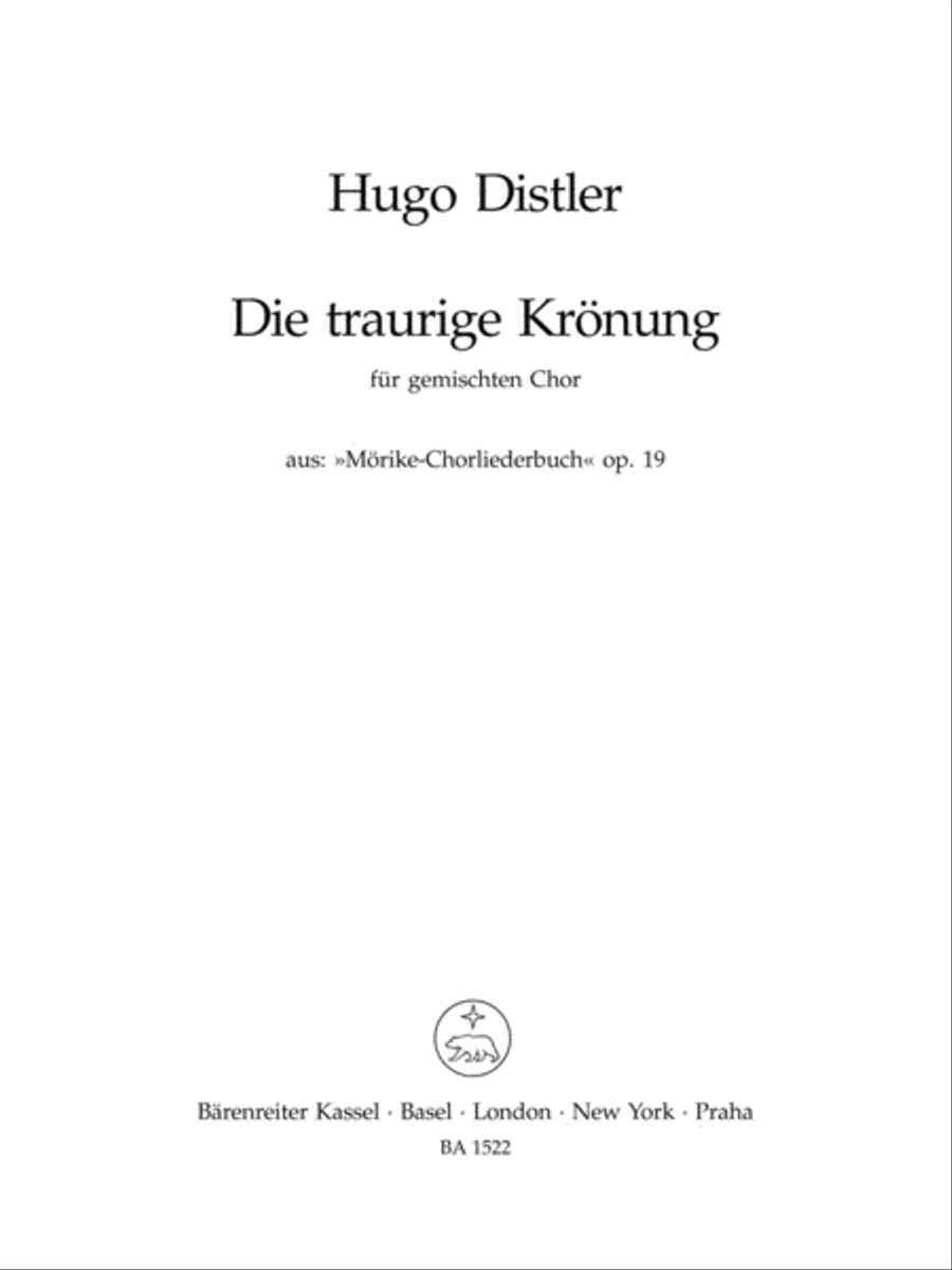 Die traurige Kronung (Es war ein Konig Milesint), Op. 19