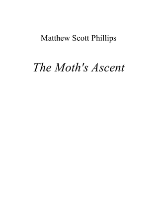 The Moth's Ascent