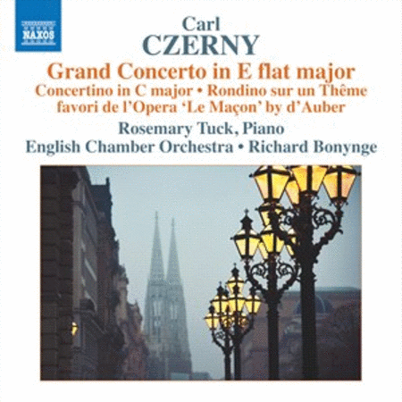 Czerny: Grand Concerto No. 2; Concertino in C Major; Rondino sur un Theme favori de l'Opera Le Macon d'Auber