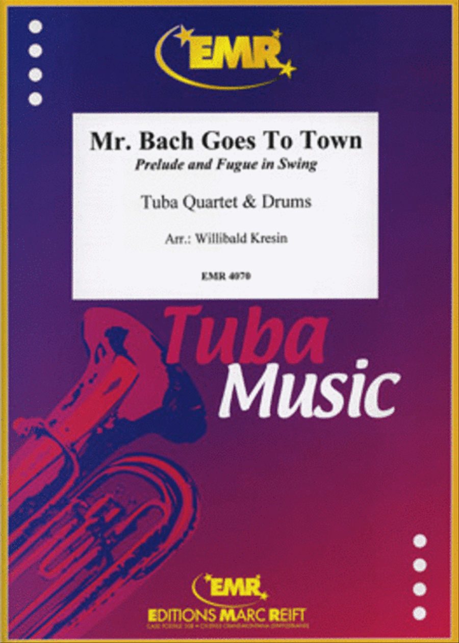 Mr. Bach Goes To Town Tuba Quartet scores gallery preview page 1