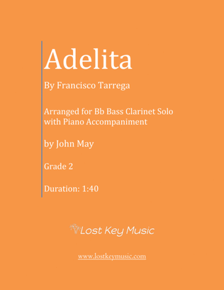 Adelita-Bb Bass Clarinet Solo (Optional Piano Accompaniment)