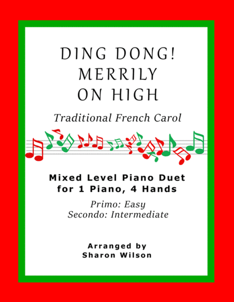 Ding Dong! Merrily on High (Easy Piano Duet; 1 Piano, 4 Hands) image number null