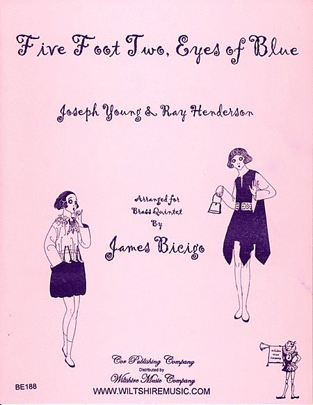 Five Foot Two, Eyes of Blue, arr. James Bicigo