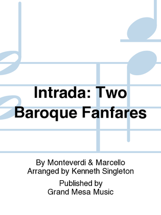Intrada: Two Baroque Fanfares