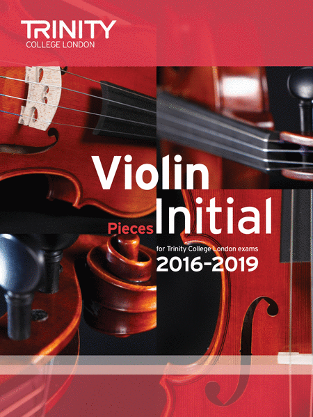 Violin Exam Pieces 2016-2019: Initial (score & part)