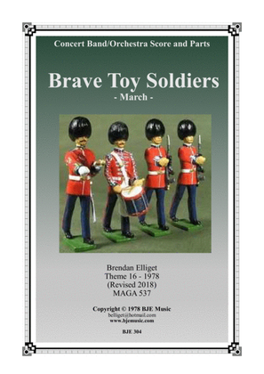 Book cover for Brave Toy Soldiers - March - Concert Band/Orchestra Score and Parts PDF
