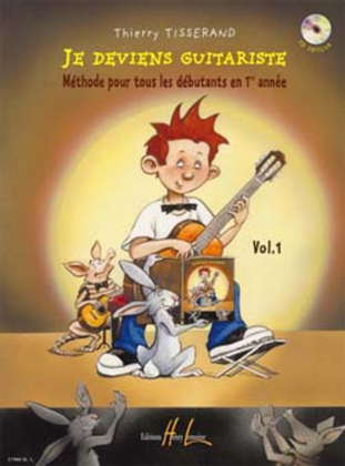 Book cover for Je deviens guitariste - Volume 1
