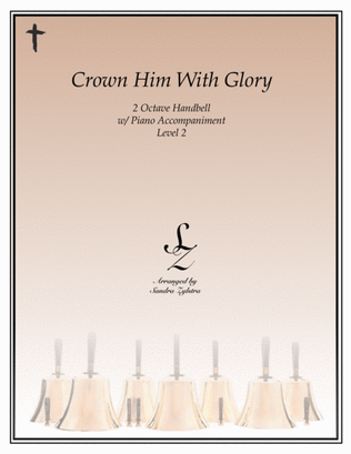 Crown Him With Glory (2 octave handbell & piano accompaniment)
