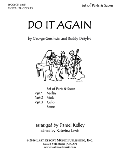 Do It Again for String Trio- Violin, Viola, Cello