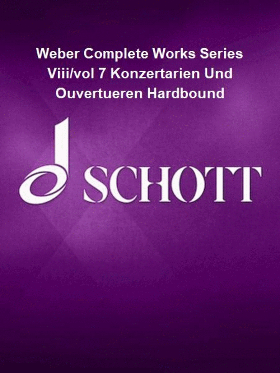 Weber Complete Works Series Viii/vol 7 Konzertarien Und Ouvertueren Hardbound School and Community scores gallery preview page 1